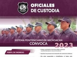 Busca Sistema Penitenciario personal de custodia para Morelia y Sahuayo