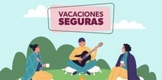 SSP brinda recomendaciones para vacacionistas en Semana Santa