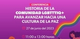 UMSNH realizará conferencia «Historia de la comunidad LGBTTT+ para avanzar hacia una Cultura de la Paz