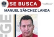 Ofrece FGE recompensa para localizar, aprehender o detener a Manuel Sánchez Landa, presunto responsable de secuestro