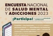 SSM invita a responder la Encuesta Nacional de Salud Mental y Adicciones 2023