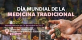 CONOCE TODO SOBRE LA MEDICINA TRADICIONAL EN ESTE FORO DE LA SSM