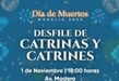 TODO LISTO PARA EL ESPECTACULAR DESFILE DE CATRINAS Y CATRINES