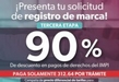 REGRESA CAMPAÑA DE 90% DE DESCUENTO EN REGISTRO DE MARCA ANTE EL IMPI: SEDECO