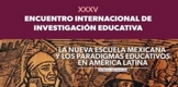 INVITA SEE A ENCUENTRO INTERNACIONAL SOBRE LA NUEVA ESCUELA MEXICANA