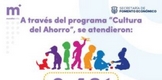 Con el programa Cultura del Ahorro, niñas y niños continúan aprendiendo sobre educación financiera