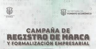 CONTINÚA CAMPAÑA DE REGISTRO DE MARCA Y FORMALIZACIÓN EMPRESARIAL