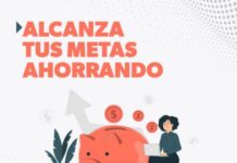 ¿QUIERES AHORRAR? CONOCE TODO LO QUE DEBES SABER PARA ALCANZAR TUS METAS