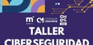 COLEGIO DE MORELIA ANUNCIA PRÓXIMO CURSO EN CIBERSEGURIDAD