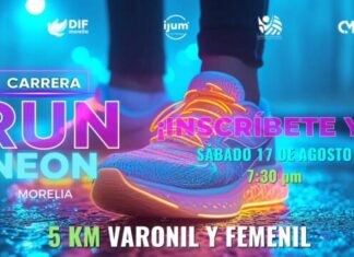 GOBIERNO DE MORELIA HABILITA 5 MÓDULOS DE INSCRIPCIÓN PARA LA CARRERA RUN NEÓN