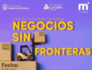 Gobierno de Morelia invita al Foro ‘Negocios sin Fronteras: aprende a negociar con Asia’