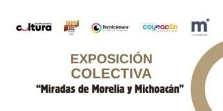 SeCultura llevará riqueza visual de Morelia a exposición en Coyoacán