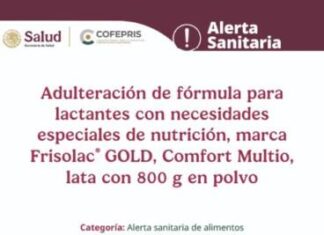 Alerta Cofepris sobre comercialización de lotes adulterados de fórmula infantil Frisolac®️